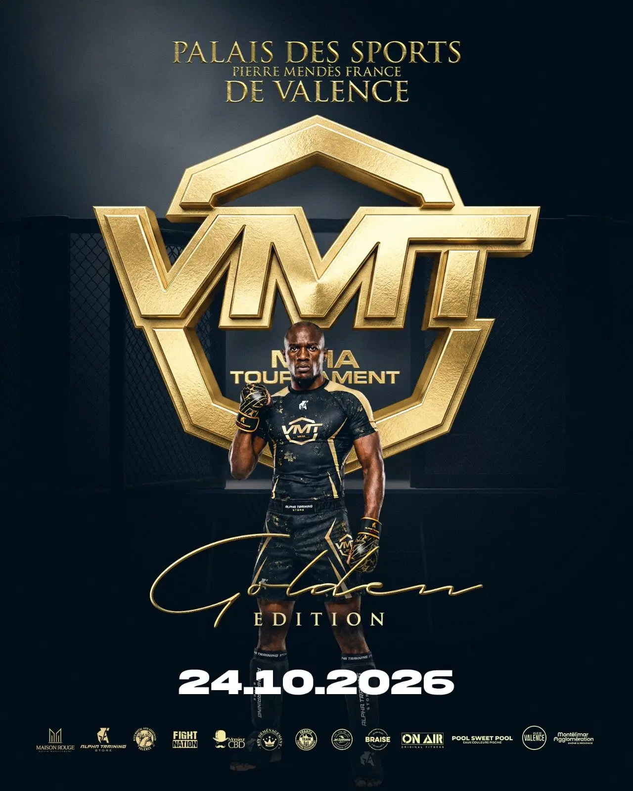 Affiche du Valence Martial Tournament Golden Edition, le Samedi 24 octobre 2026
